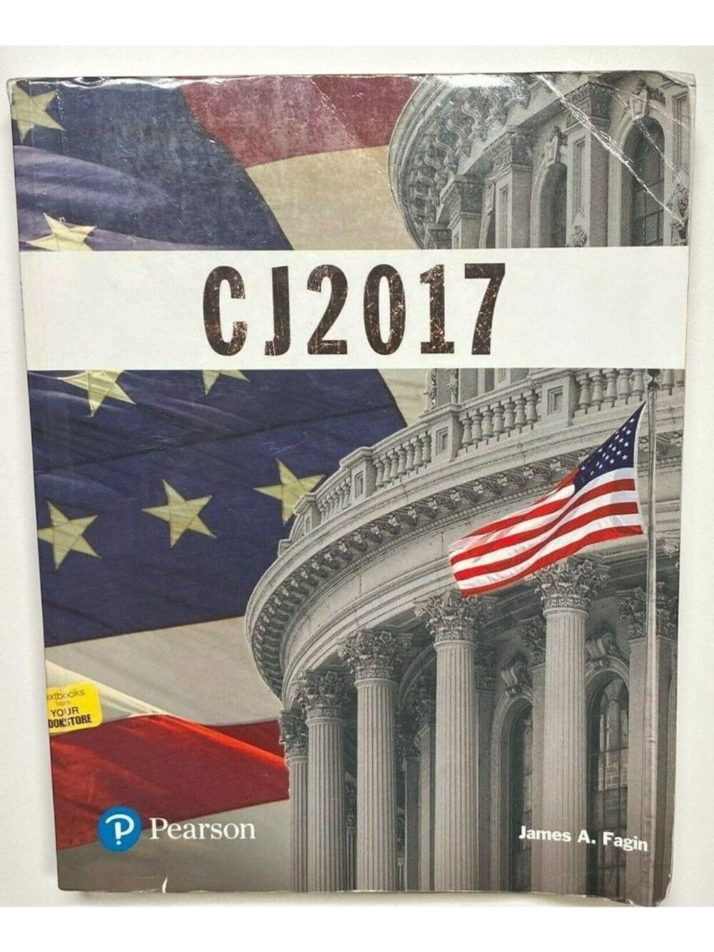CJ 2017 Criminal Justice by James A Fagin 2017 Paperback CJ2017 Textbook
